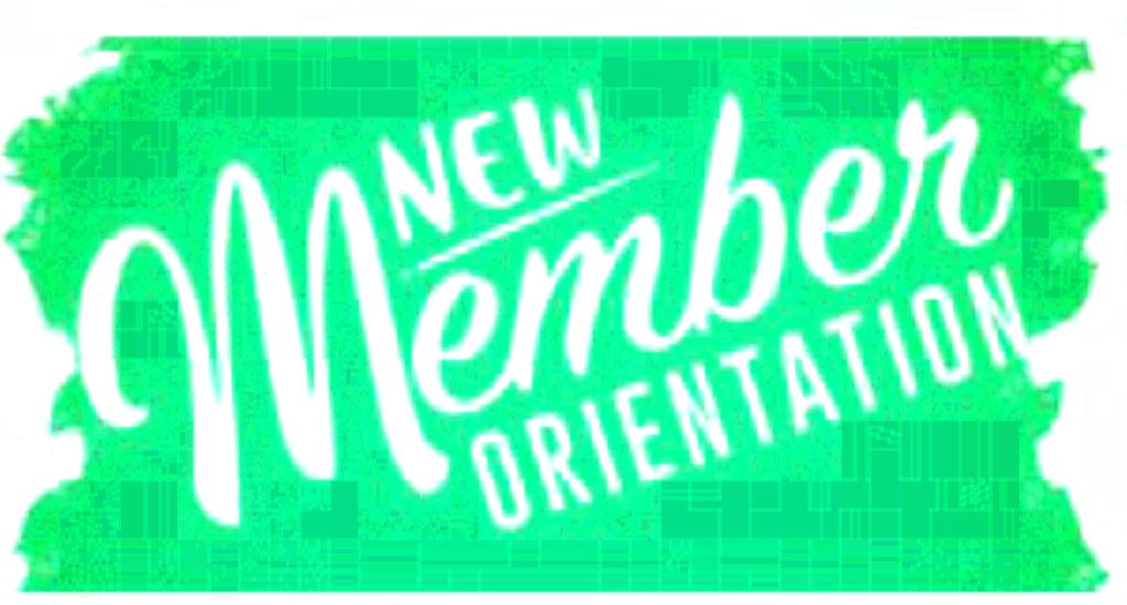 2025- Feb 19 Virtual New Member Orientations (45 Minutes)